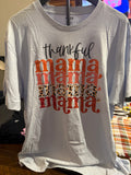 Light blue thankful mama